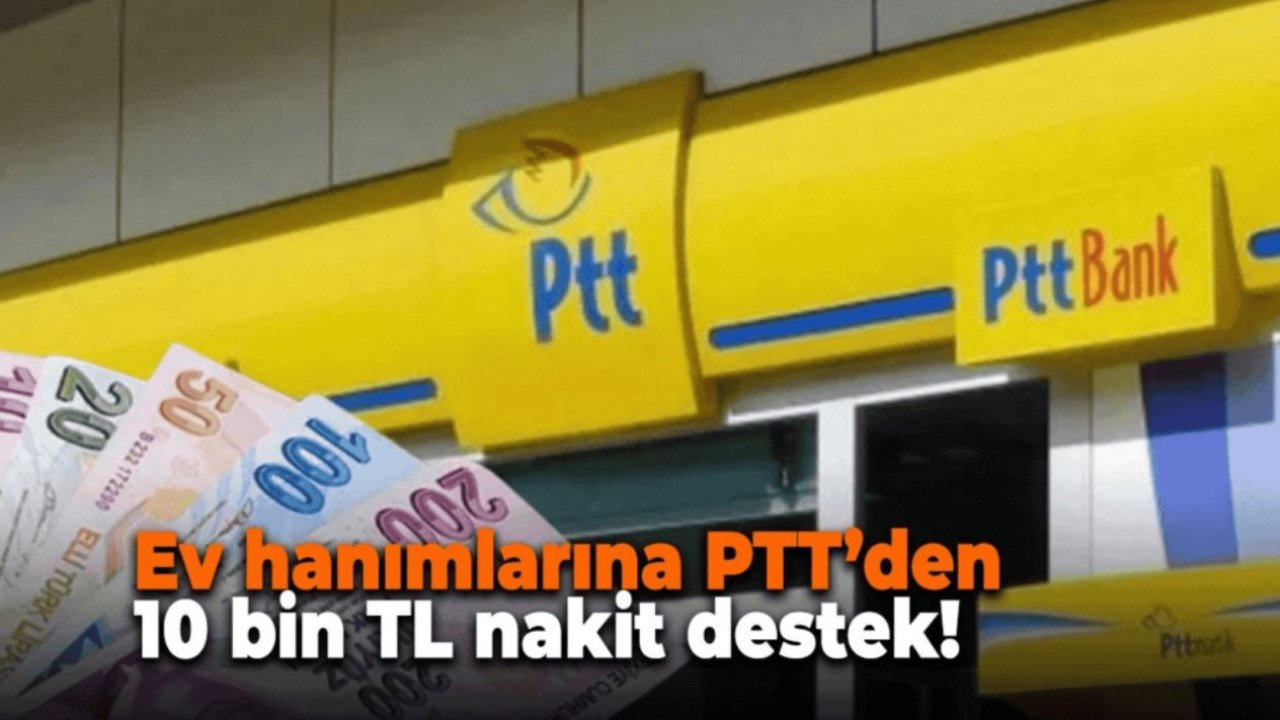 Ev Hanımlarına 10.000 TL Nakit Destek Resmen Başladı